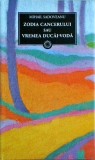 Mihail Sadoveanu - Zodia Cancerului sau vremea Ducai Voda