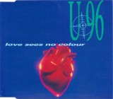 U96 - Love Sees No Colour, CD