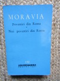 POVESTIRI DIN ROMA /NOI POVESTIRI DIN ROMA-ALBERTO MORAVIA