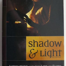 Shadow & Light. Literature and the Life of Faith – Darryl Tippens
