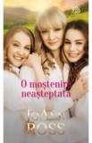 O mostenire neasteptata - Joann Ross - Editura Litera