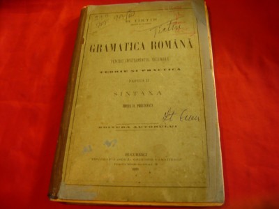 H.Tiktin - Gramatica Romana -partea IIa Sintaxa -1895 - 176 pag foto