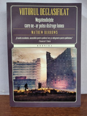 Mathew Burrows &amp;ndash; Viitorul declasificat foto