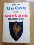 GEORGES PASTRE - Un Coq de cent ans - Histoire g&eacute;n&eacute;rale du rugby - 1973