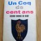 GEORGES PASTRE - Un Coq de cent ans - Histoire g&eacute;n&eacute;rale du rugby - 1973
