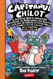 Capitanul Chilot si Invazia Bucatareselor Incredibil de Obraznice din Spatiu