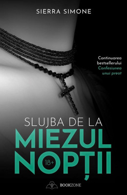Slujba De La Miezul Noptii, Sierra Simone - Editura Bookzone foto