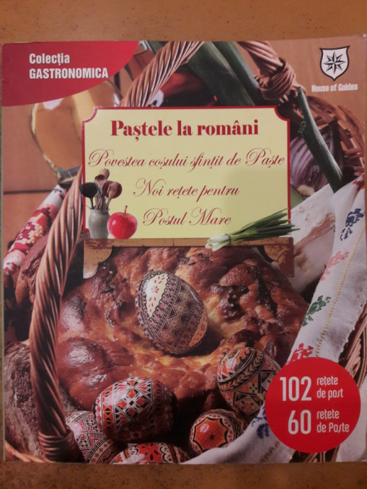 Pastele la romani / Povestea cosului sfintit de paste