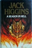 Jack Higgins - A season in hell