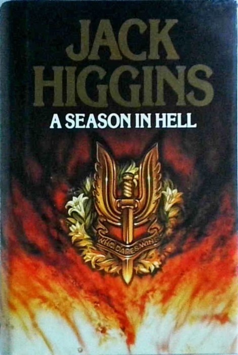 Jack Higgins - A season in hell