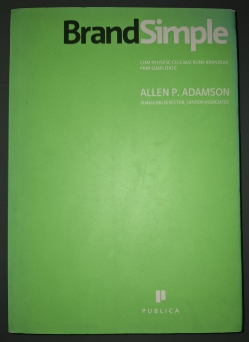Allen P. Adamson&nbsp;-&nbsp;Brand simple