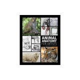 Animal Anatomy for Artists: A Visual Guide to the Form of Mammals, Reptiles, Fish, and Birds