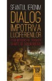 Dialog impotriva luciferienilor - Sfantul Ieronim