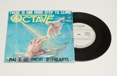Octave &amp;ndash; Mai E De Urcat O Treaptă - disc vinil mic 7&amp;quot; foto