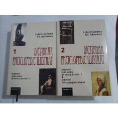 DICTIONAR ENCICLOPEDIC ILUSTRAT - Aurel Candrea, Gh. Adamescu - 2 volume - 2010