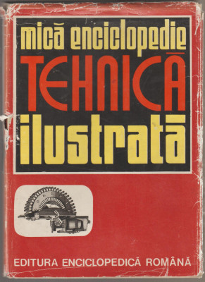 Mica enciclopedie tehnica ilustrata foto
