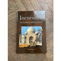 Incursiune in lumea arhitecturii