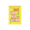 The Race Conversation