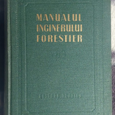 Manualul inginerului forestier Volumul 83