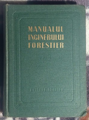 Manualul inginerului forestier Volumul 83 foto