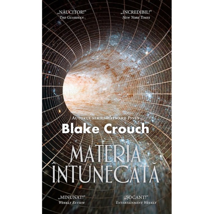 Materia intunecata - ed. Buz , Blake Crouch