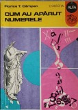 CUM AU APARUT NUMERELE-FLORICA T. CAMPAN-268368