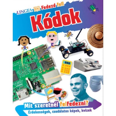 Fedezd fel! - K&amp;oacute;dok - James Floyd Kelly foto
