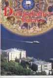Dolmabahce Palace - Carte Istorie, 95 Pagini, Limba Engleza, Coperti Brosate