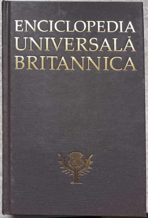 ENCICLOPEDIA UNIVERSALA BRITANNICA VOL.2 A-B-EDITOR: VIDRASCU SI FIII