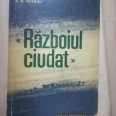 Razboiul ciudat- A. M. Nekrici