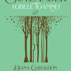 Tobele toamnei vol. 1 (Seria OUTLANDER partea a IV-a ed. 2021) - Diana Gabaldon