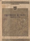 Constructii Metalice - Comentarii STAS (Soare, Editie 1955)