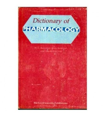 W. C. Bowman, A. Bowman, Al. Bowman - Dictionary of pharmacology - foto