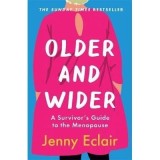 Cumpara ieftin Older and Wider : A Survivor's Guide to the Menopause