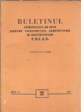 Buletinul Comitetului de stat pentru constructii, arhitectura si sistematizare (nr.22/1963)