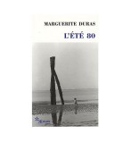 L&#039;ete 80 | Marguerite Duras