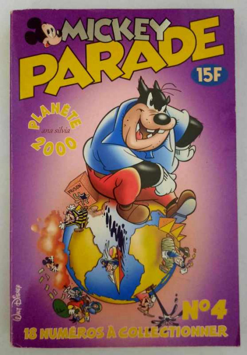 Mickey Parade. Planete 2000. Walt Disney - Nr 239 din 1999 ( nr 4/18 colectie)