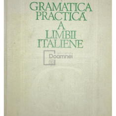 Mihaela Cârstea-Romașcanu - Gramatica practică a limbii italiene (editia 1980)