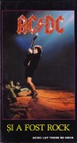 Caseta video: AC DC - Si a fost rock ( originala, stare foarte buna )