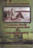 AS - GEN. GHEORGHE MĂRDĂRESCU - CAMPANIA PENTRU DEZROBIREA ARDEALULUI ȘI OCUPAREA BUDAPESTEI 1919