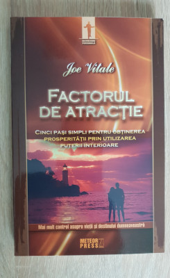 Factorul de atracție - Joe Vitale foto