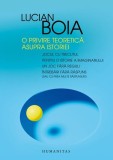 O privire teoretică asupra istoriei - Paperback brosat - Lucian Boia - Humanitas