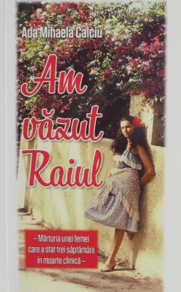 Am vazut Raiul - Ada Mihaela Calciu