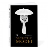Secretele modei - Ines Hristea, Yann Kerlau