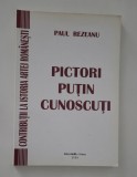 Paul Rezeanu Pictori putin cunoscuti