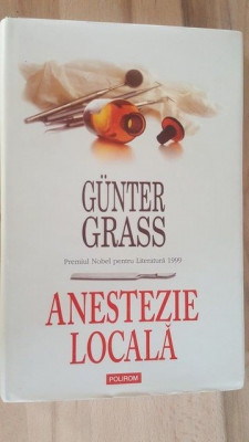 Anestezie locala- Gunter Grass foto