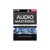 Audio Mastering: Essential Practices [With CD (Audio)]