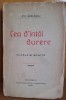 Cea dintai durere - Em. Garleanu, Editura Socec, 1909, carte veche, 288 pagini