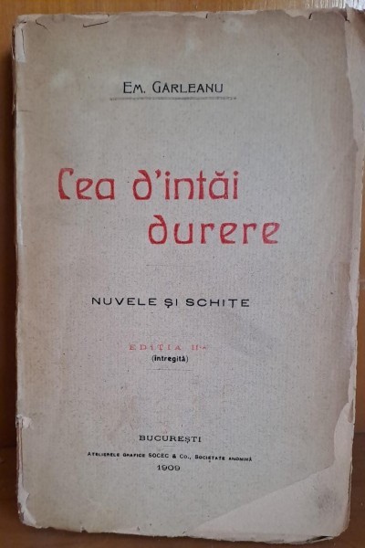 Cea dintai durere - Em. Garleanu