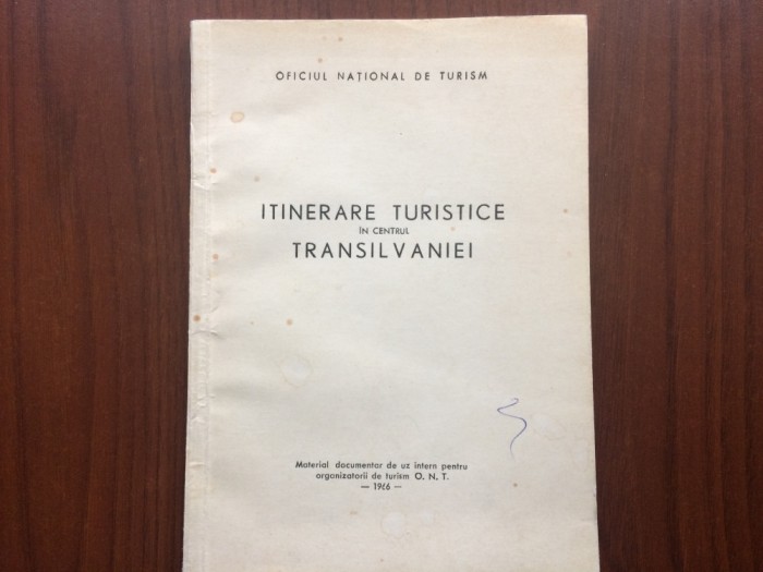 itinerare turistice in centrul transilvaniei O.N.T MATERIAL DOCUMENTAR UZ INTERN